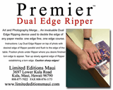 24" PremierArt Dual Edge Ripper - CLASSIC